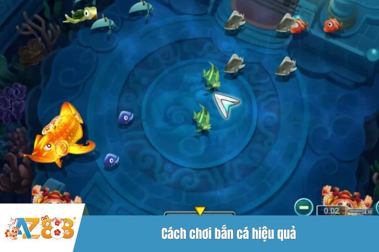 Cách chơi bắn cá hiệu quả